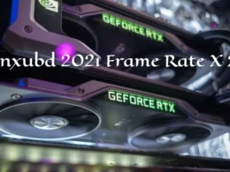 xnxubd 2021 frame rate x 2